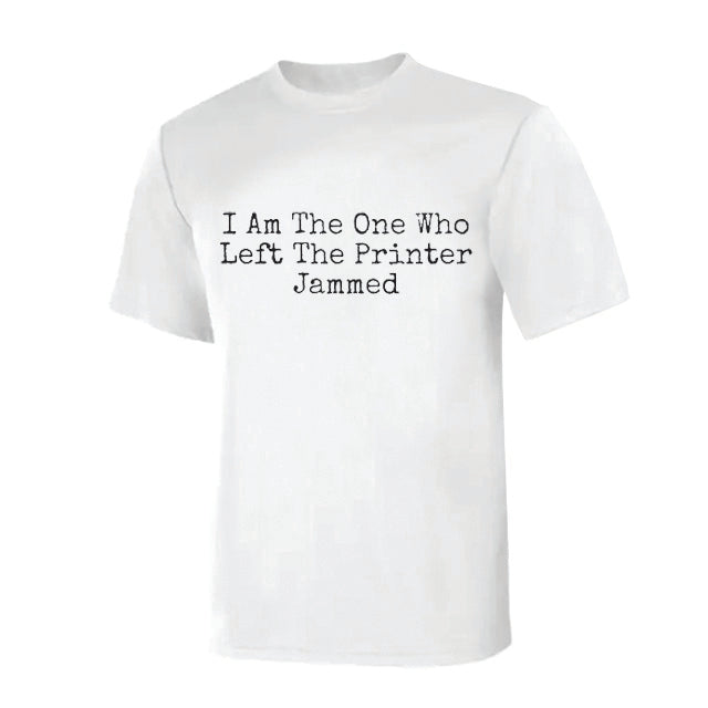 "Jammed Printer" - Office Joke T-Shirt