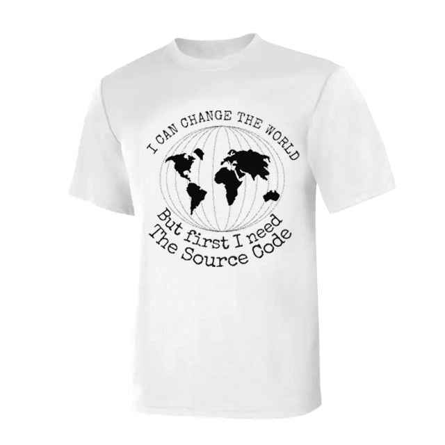 "I Can Change The World" - Funny T-Shirt