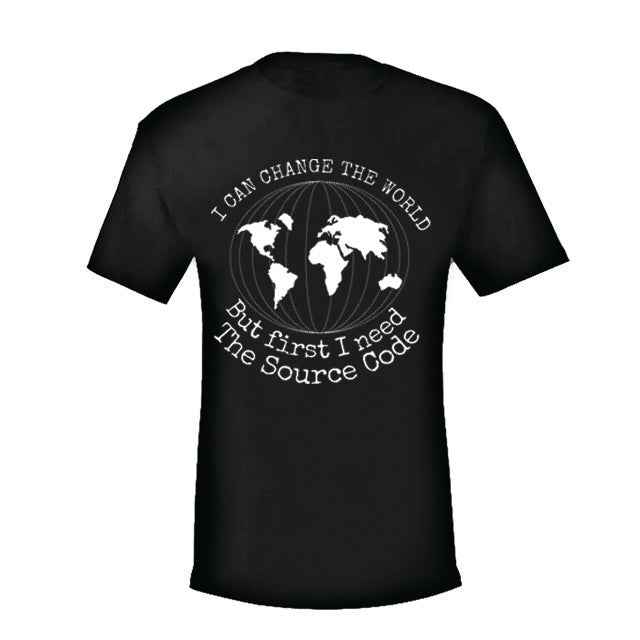 "I Can Change The World" - Funny T-Shirt